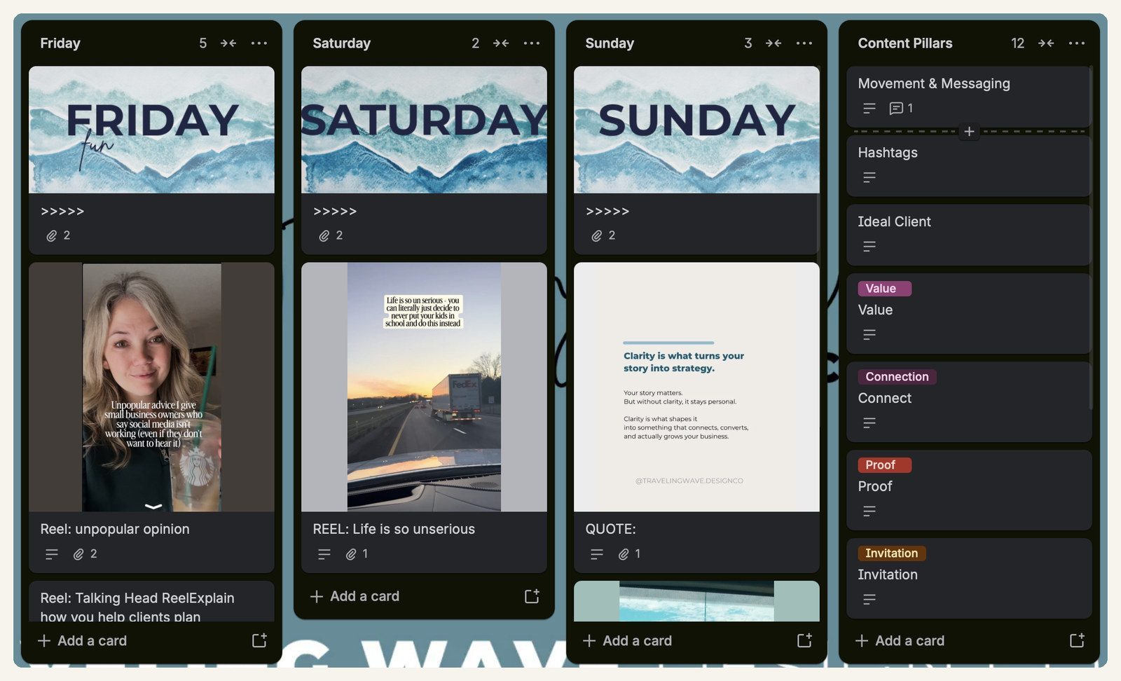 A Trello board showing content planned by day of the week, with a Content Pillars list holding Movement and Messaging, Ideal Client, Value, Connection, Proof and Invitation.