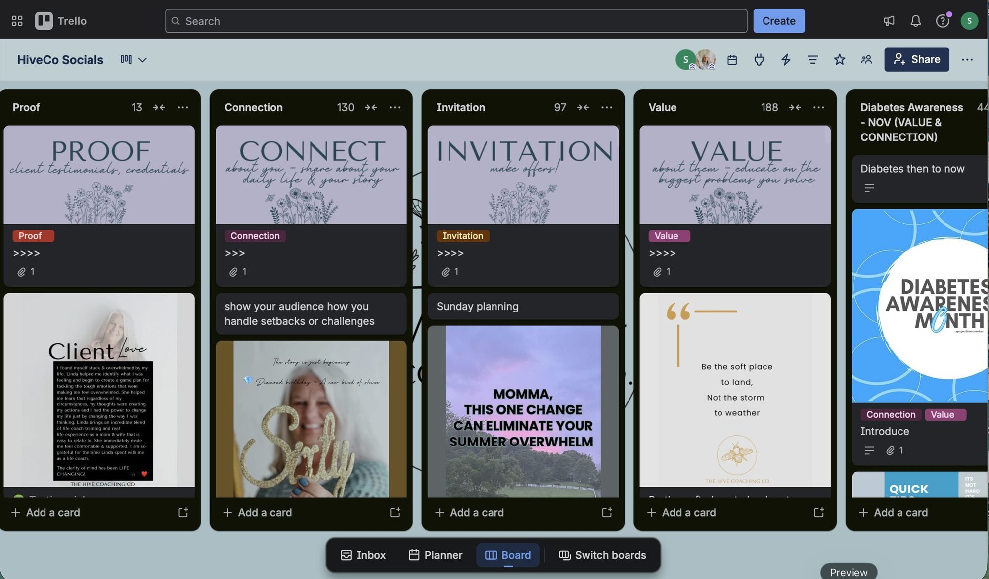 The Hive custom branded Trello content board with proof, connection, invitation, and value pillars